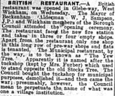 British Restaurant opened in Glebe Way, West Wickham reported in the Bromley & District Times in November 1941