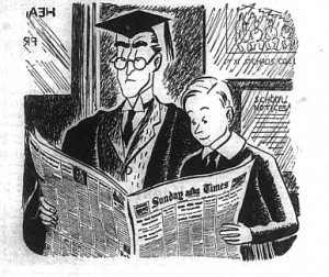 Cartoon of a teacher and pupil sharing the Sunday times. Advert from World War 2