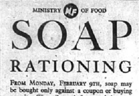 Advert for Soap Rationing in World War two