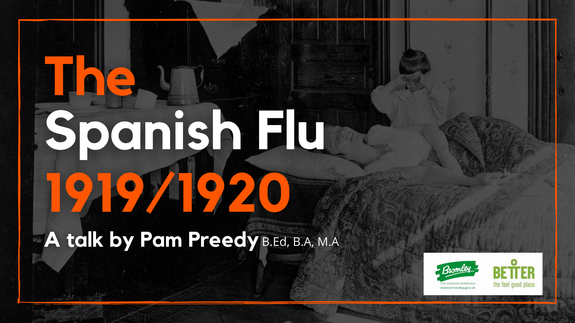 Spanish Flue 1919-20 epidemic - talk by local historian and author, Pam Preedy