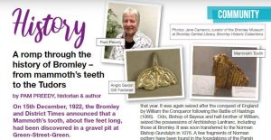 A romp through the history of Bromley. Article by Pam Preedy