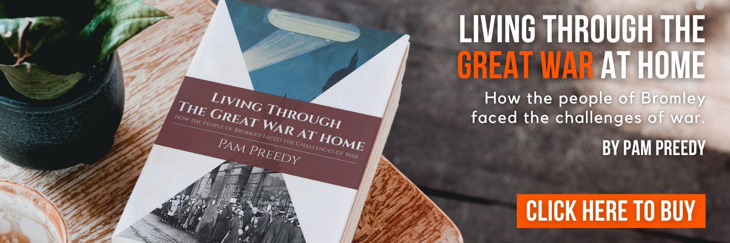 book sat on table with the title "Living Through The Great War at Home: How the People of Bromley Faced the Challenges of War" by Pam Preedy